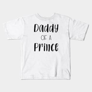 Daddy of a prince | partnerlook Kids T-Shirt